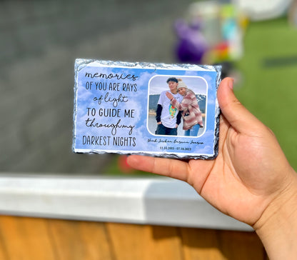 Memories of you Slate Plaque